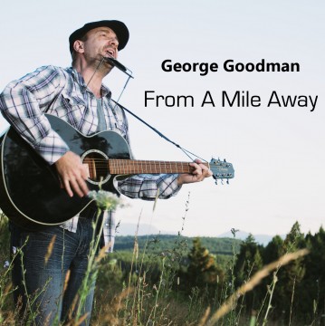 From A Mile Away - George Goodman