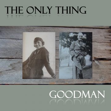 The Only Thing new release from George Goodman