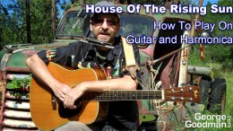 You are currently viewing HOUSE OF THE RISING SUN – How To Play On Guitar and Harmonica