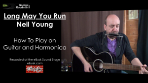 You are currently viewing Neil Young – LONG MAY YOU RUN – Lesson on Guitar and Harmonica