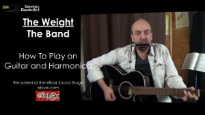 You are currently viewing The Band – THE WEIGHT – Lesson on Guitar and Harmonica